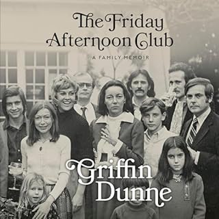 The Friday Afternoon Club Audiolibro Por Griffin Dunne arte de portada