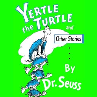 Yertle the Turtle Audiolibro Por Dr. Seuss arte de portada