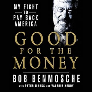 Good for the Money Audiolibro Por Bob Benmosche arte de portada