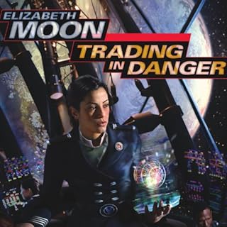 Trading in Danger Audiolibro Por Elizabeth Moon arte de portada