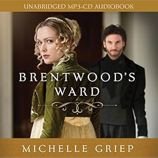 Brentwood's Ward Audiobook By Michelle Griep cover art