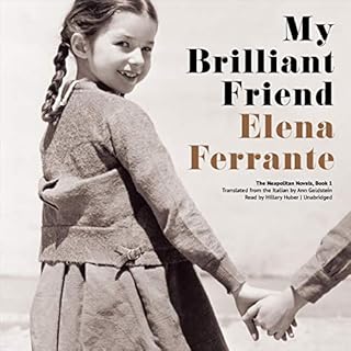 My Brilliant Friend Audiolibro Por Elena Ferrante arte de portada
