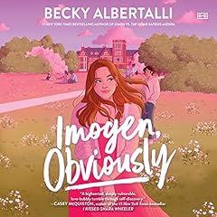 Imogen, Obviously Audiolibro Por Becky Albertalli arte de portada