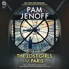 The Lost Girls of Paris Audiolibro Por Pam Jenoff arte de portada