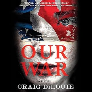 Our War Audiolibro Por Craig DiLouie arte de portada