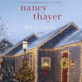 Let It Snow Audiolibro Por Nancy Thayer arte de portada