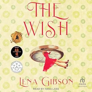 The Wish Audiolibro Por Lena Gibson arte de portada