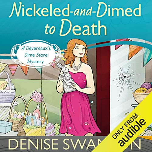 Nickled-and-Dimed to Death Audiobook By Denise Swanson cover art