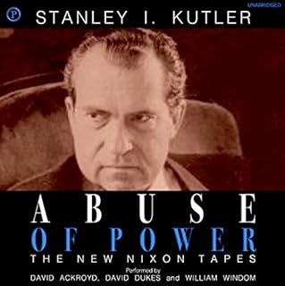 Abuse of Power Audiolibro Por Stanley I. Kutler arte de portada