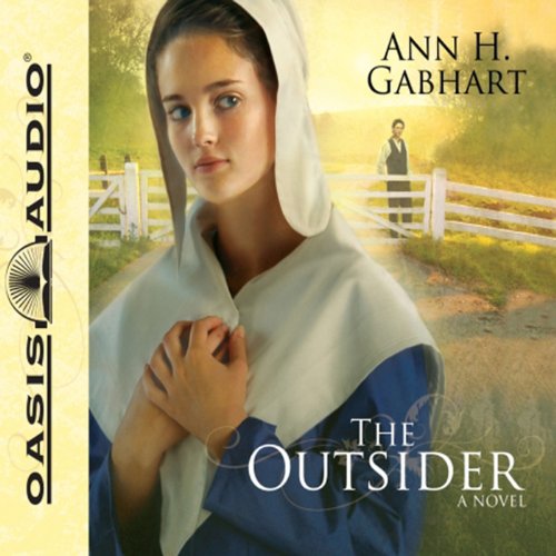 The Outsider Audiolibro Por Ann H. Gabhart arte de portada