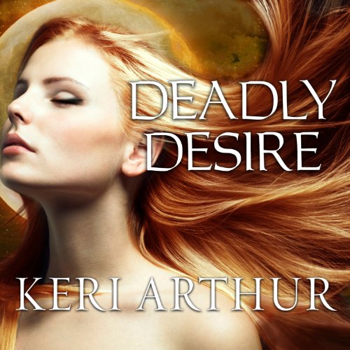 Deadly Desire Audiolibro Por Keri Arthur arte de portada