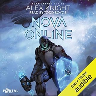 The Nova Online Trilogy Audiobook By Alex Knight cover art