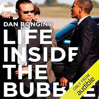 Life Inside the Bubble Audiolibro Por Dan Bongino arte de portada