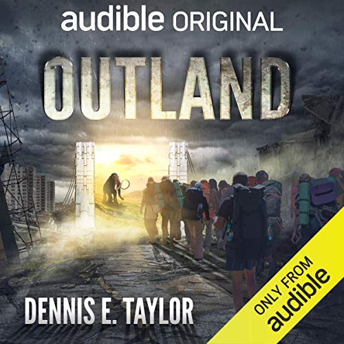 Outland Audiolibro Por Dennis E. Taylor arte de portada