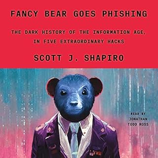 Fancy Bear Goes Phishing Audiolibro Por Scott J. Shapiro arte de portada