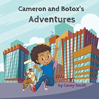 Cameron and Botox's Adventures Audiolibro Por Corey Smith arte de portada