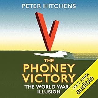 The Phoney Victory Audiolibro Por Peter Hitchens arte de portada