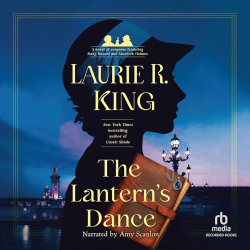 The Lantern's Dance Audiobook By Laurie R. King cover art