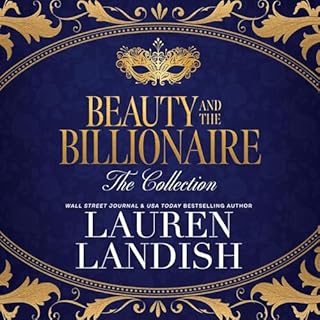 Beauty and the Billionaire: The Collection Audiolibro Por Lauren Landish arte de portada