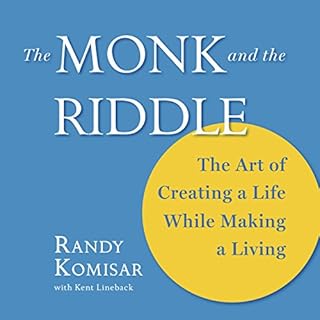 The Monk and the Riddle Audiolibro Por Randy Komisar, Kent Lineback arte de portada