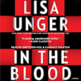 In the Blood Audiobook By Lisa Unger cover art