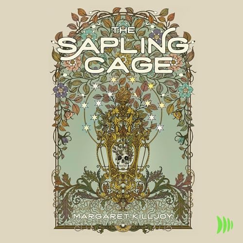 The Sapling Cage Audiobook By Margaret Killjoy cover art