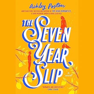 The Seven Year Slip Audiolibro Por Ashley Poston arte de portada