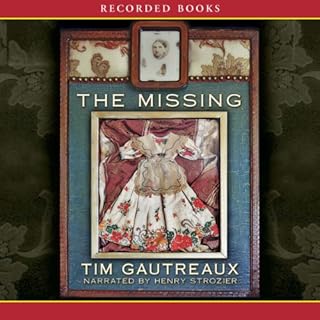 The Missing Audiolibro Por Tim Gautreaux arte de portada