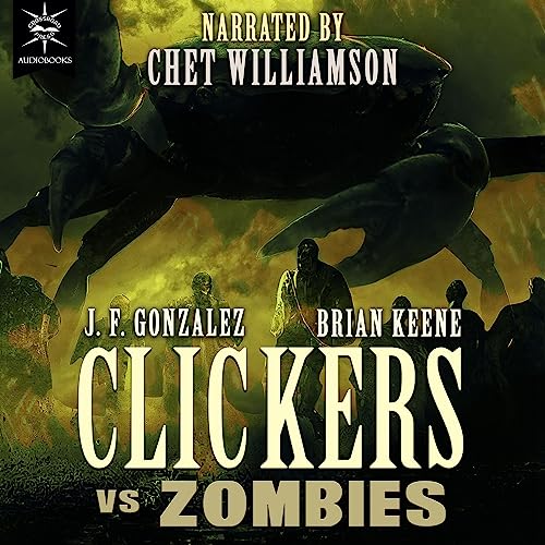 Clickers vs Zombies Audiolibro Por J.F. Gonzalez, Brian Keene arte de portada