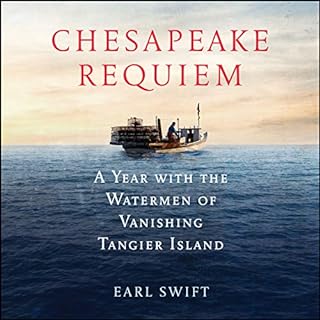 Chesapeake Requiem Audiobook By Earl Swift cover art
