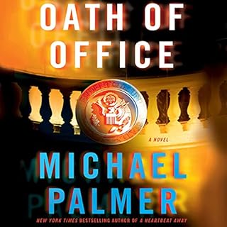 Oath of Office Audiolibro Por Michael Palmer arte de portada