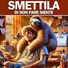 Procrastinazione: smettila di non fare niente copertina