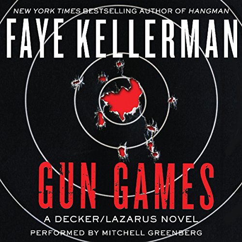 Gun Games Audiobook By Faye Kellerman cover art