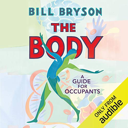 The Body by Bill Bryson