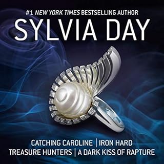 Catching Caroline, Iron Hard, Treasure Hunters, & A Dark Kiss of Rapture Audiolibro Por Sylvia Day arte de portada