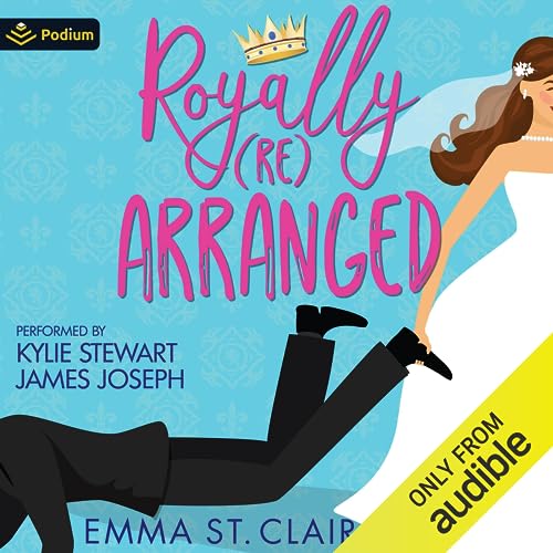 Royally Rearranged Audiolibro Por Emma St. Clair arte de portada