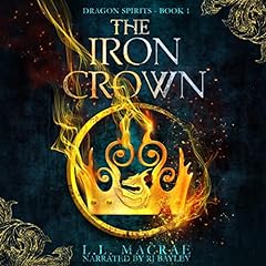 The Iron Crown Audiolibro Por L.L. MacRae arte de portada