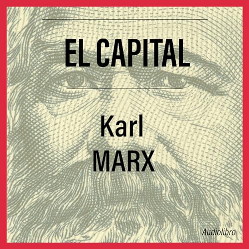 El Capital Audiobook By Karl Marx cover art