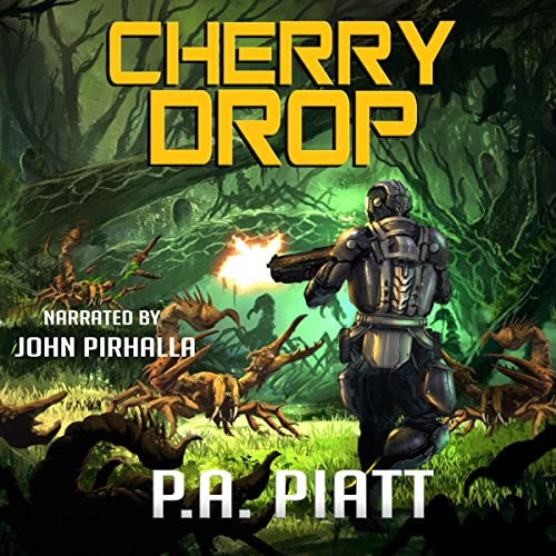 Cherry Drop Audiobook By P.A. Piatt cover art