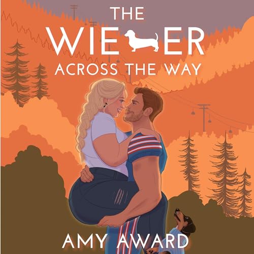 The Wiener Across the Way Audiolibro Por Amy Award arte de portada