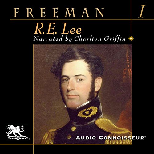 R. E. Lee: Volume One Audiolibro Por Douglas Southall Freeman arte de portada