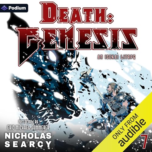 Death: Genesis 7: An Isekai LitRPG Audiobook By Nicholas Searcy cover art