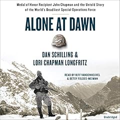 Alone at Dawn Audiolibro Por Dan Schilling, Lori Longfritz arte de portada