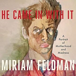 He Came in with It Audiolibro Por Miriam Feldman arte de portada