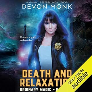 Death and Relaxation Audiobook By Devon Monk cover art