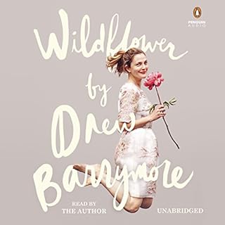 Wildflower Audiobook By Drew Barrymore cover art