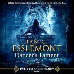 Dancer's Lament Audiobook By Ian C. Esslemont cover art