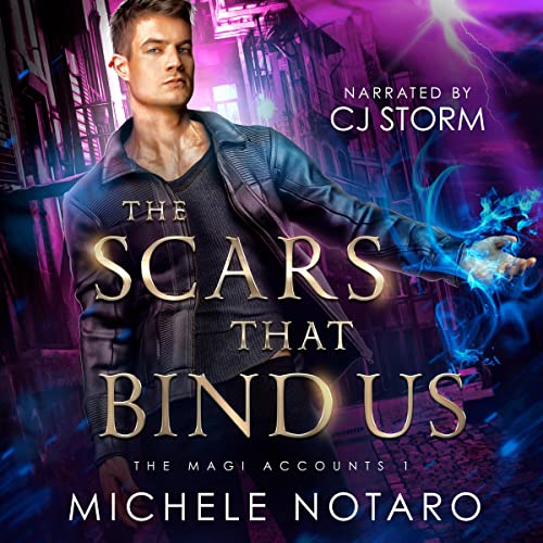 The Scars That Bind Us Audiobook By Michele Notaro cover art