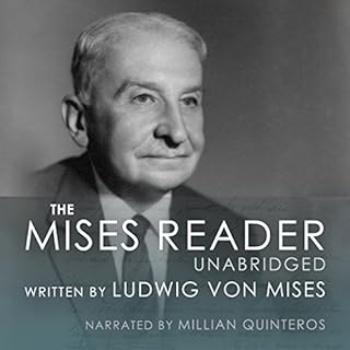 The Mises Reader Unabridged Audiolibro Por Ludwig von Mises arte de portada