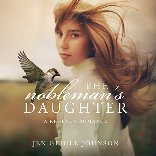 The Nobleman's Daughter Audiolibro Por Jen Geigle Johnson arte de portada